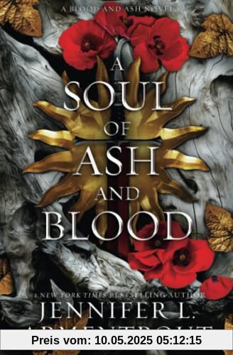 A Soul of Ash and Blood: A Blood and Ash Novel (Blood And Ash Series, Band 5)