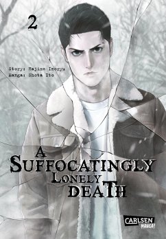 A Suffocatingly Lonely Death / A Suffocatingly Lonely Death Bd.2 von Carlsen / Carlsen Manga