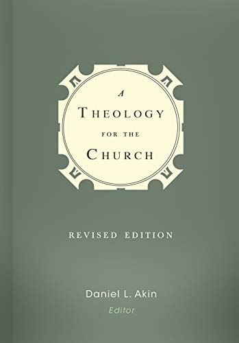 A Theology for the Church von B&H Publishing Group