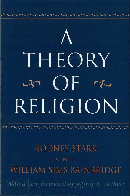 A Theory of Religion A Theory of Religion