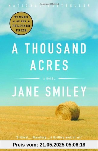 A Thousand Acres: A Novel A Thousand Acres: A Novel