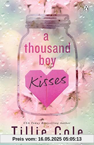 A Thousand Boy Kisses: The unforgettable love story and TikTok sensation A Thousand Boy Kisses: The unforgettable love story and TikTok sensation