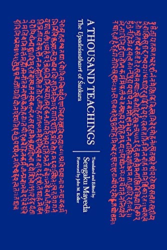 A Thousand Teachings: The Upadesasahasri of Sankara: The Upade¿as¿hasr¿ of ¿a¿kara von State University of New York Press