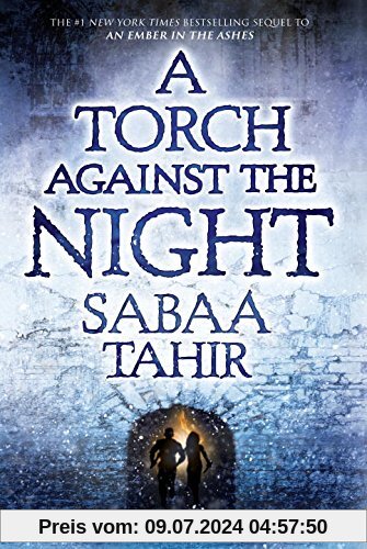 A Torch Against the Night (An Ember in the Ashes, Band 2)
