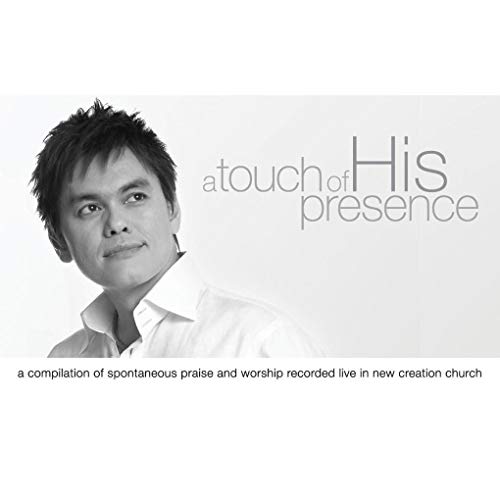 A Touch of His Presence: A compilation of spontaneous praise and worship cocorded live in new creation church