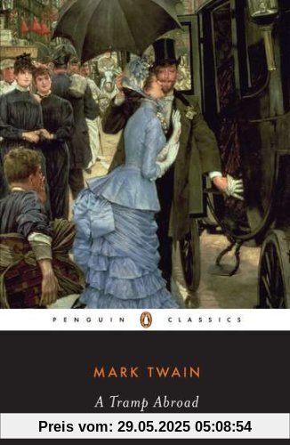 A Tramp Abroad (Penguin Classics)