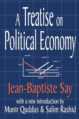 A Treatise on Political Economy von Routledge