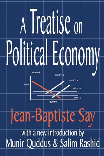 A Treatise on Political Economy von Routledge