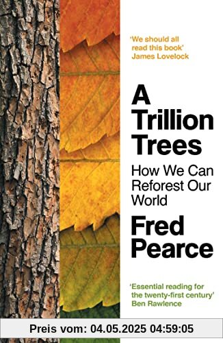 A Trillion Trees: How We Can Reforest Our World