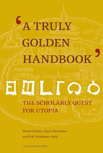 A Truly Golden Handbook: The Scholarly Quest for Utopia