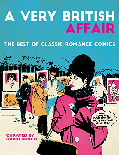 A Very British Affair: The Best of Classic Romance Comics