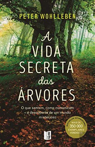 A Vida Secreta Das Árvores