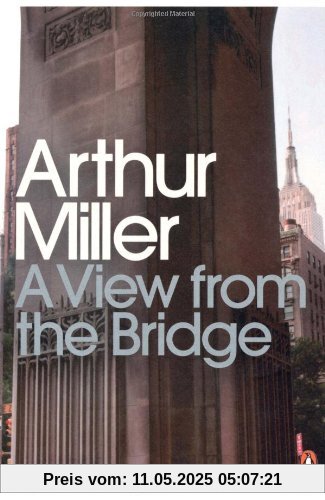 A View from the Bridge (Penguin Modern Classics)