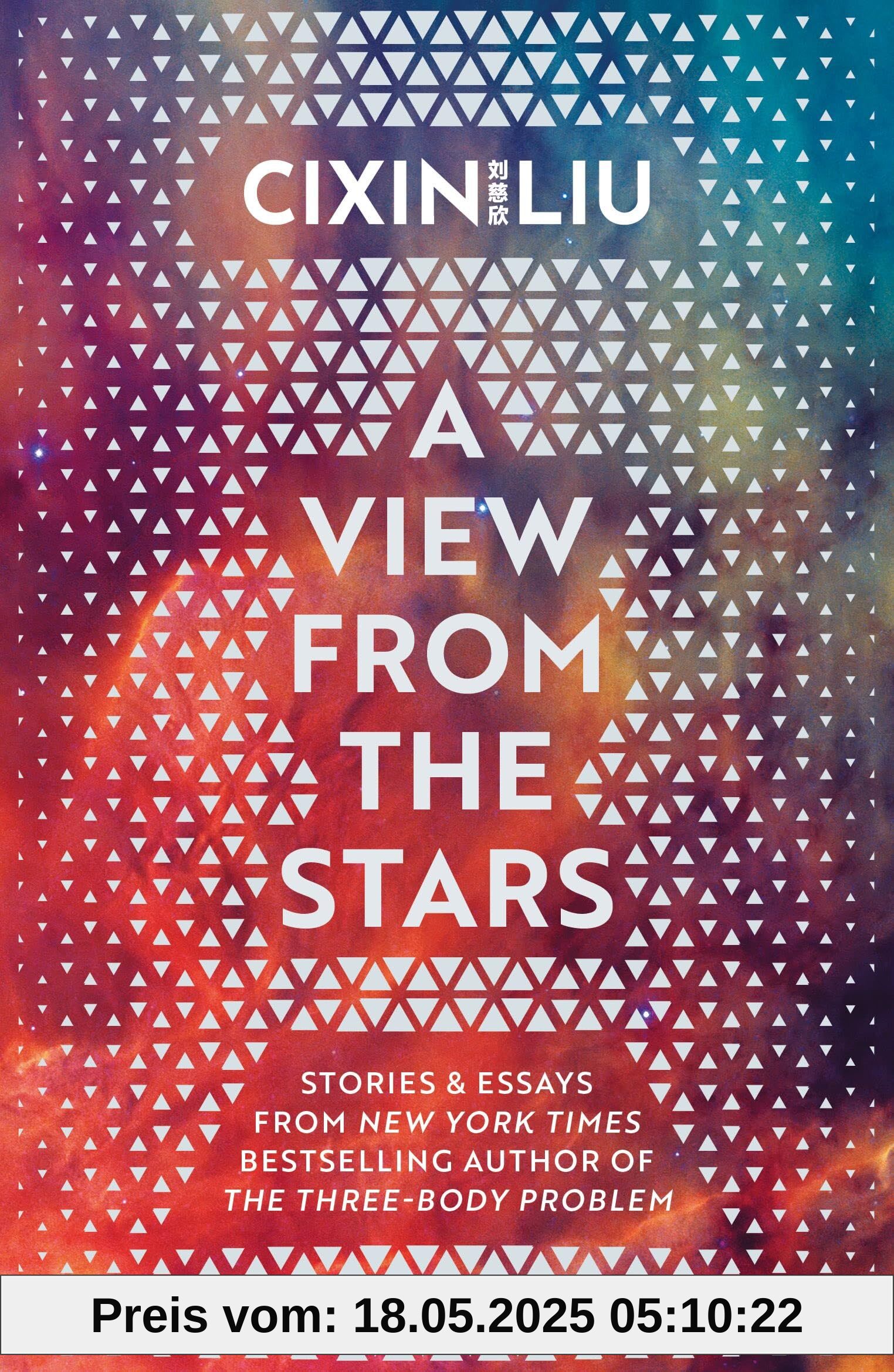 A View from the Stars: by Cixin Liu