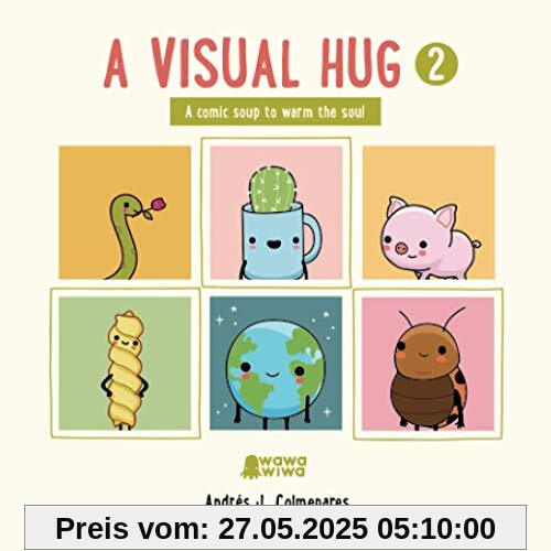 A Visual Hug 2