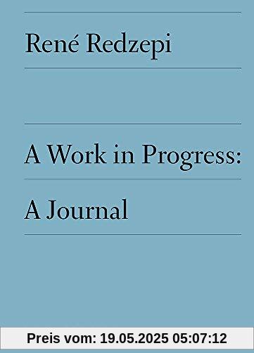 A Work in Progress: A Journal