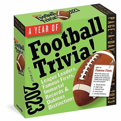 A Year of Football Trivia! Page-A-Day Calendar 2023: League Leader, Famous Firsts, Immortal Re...