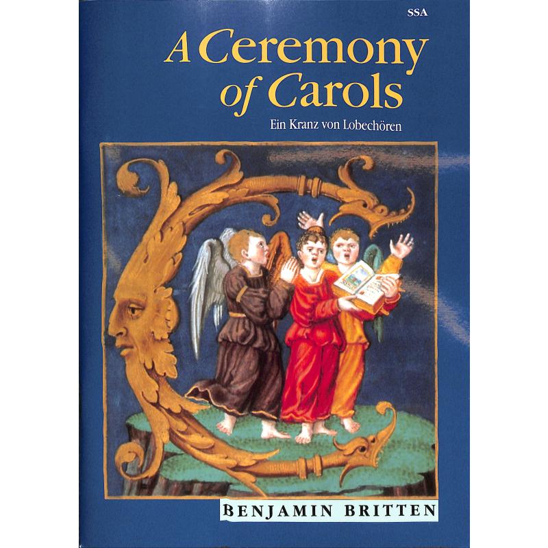 A ceremony of carols op 28 A ceremony of carols op 28