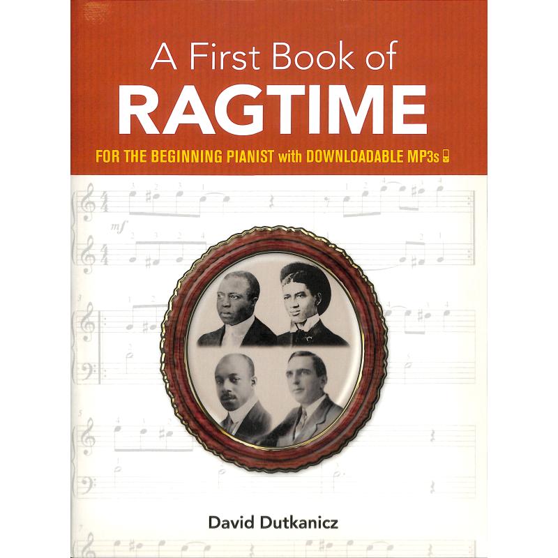 A first book of Ragtime for the beginning pianist A first book of Ragtime for the beginning pianist