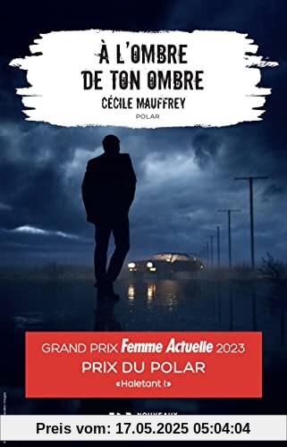A l'Ombre de ton ombre - Prix du Polar Femme Actuelle 2023