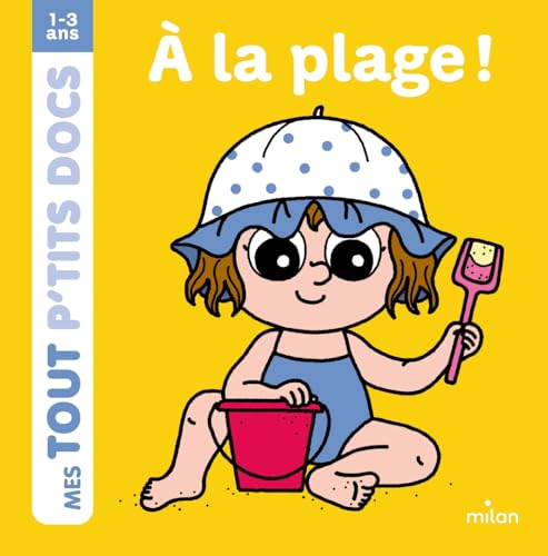 À la plage: 1-3 ans