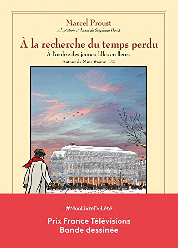 À la recherche du temps perdu T07: Autour de Madame Swann - Première partie von Éditions Delcourt