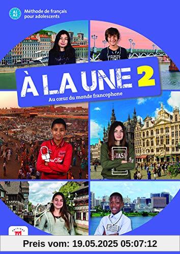 A la une: Livre de l'eleve + CD audio 2 (A1-A2) (FLE NIVEAU SCOLAIRE TVA 5,5%)