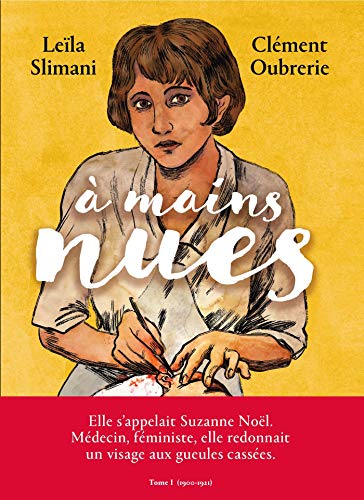 A mains nues - Tome 1