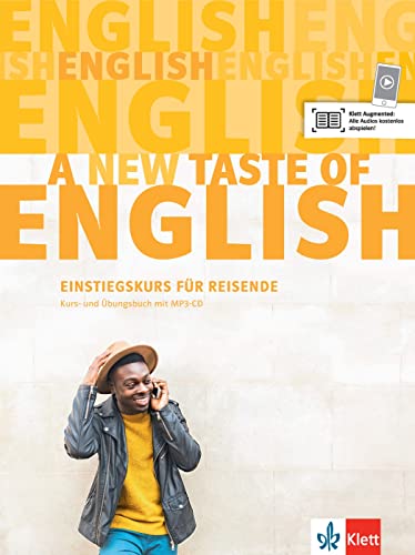 A new taste of English A1: Kurs- und Übungsbuch mit Audios