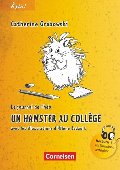 À plus! Nouvelle édition. Band 1. Un hamster au collège von Cornelsen Verlag