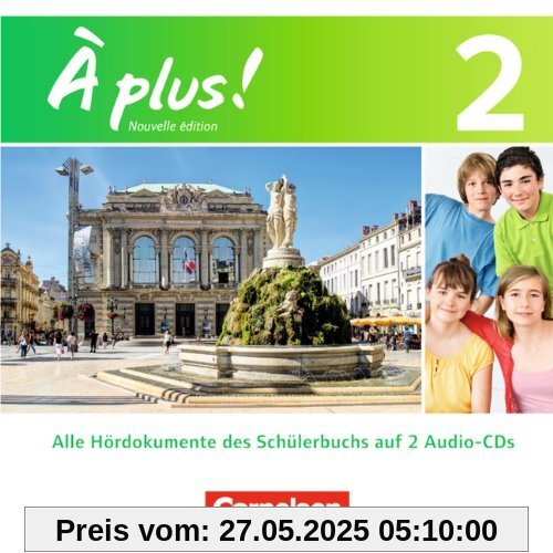 À plus! - Nouvelle édition: Band 2 - Audio-CD: Inhaltlich identisch mit 023340-3 À plus! - Nouvelle édition: Band 2 - Audio-CD: Inhaltlich identisch mit 023340-3