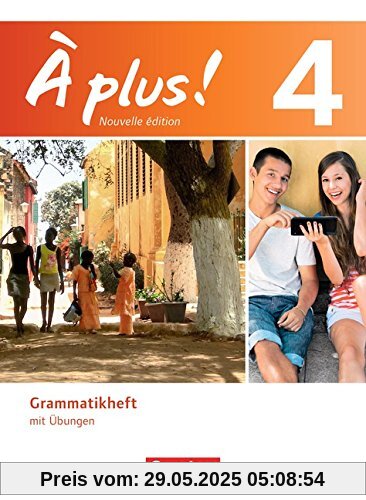 À plus! - Nouvelle édition: Band 4 - Grammatikheft