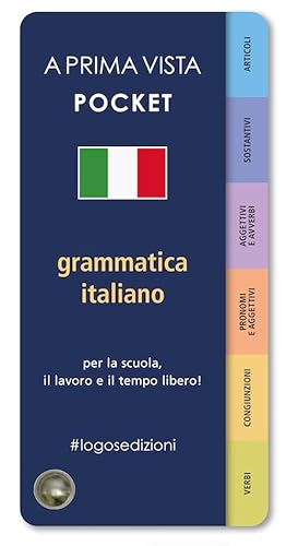 A prima vista pocket: grammatica italiana A prima vista pocket: grammatica italiana von Logos
