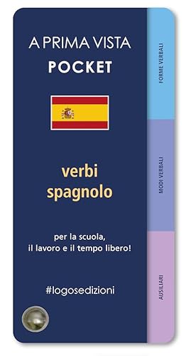 A prima vista pocket: verbi spagnolo A prima vista pocket: verbi spagnolo von Logos