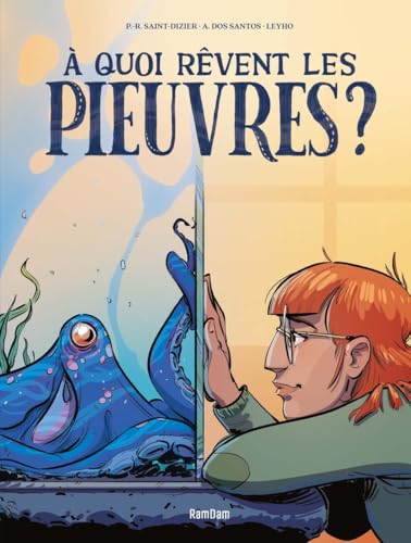 À quoi rêvent les pieuvres ? À quoi rêvent les pieuvres ? von JUNGLE