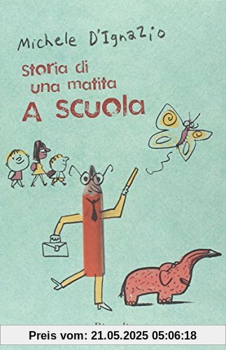 A scuola. Storia di una matita