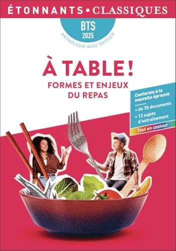 À table ! - BTS 2025: Formes et enjeux du repas von FLAMMARION