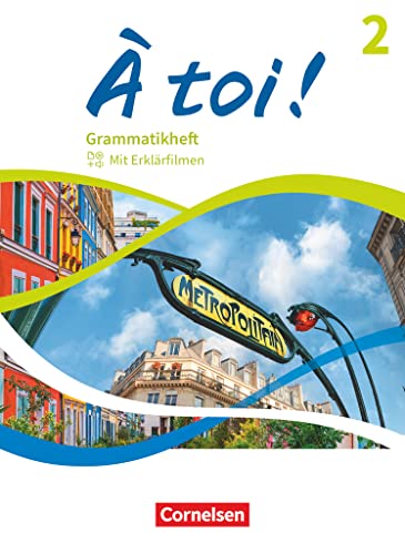 À toi ! - Ausgabe 2022 - Band 2: Grammatikheft - Mit Erklärfilmen