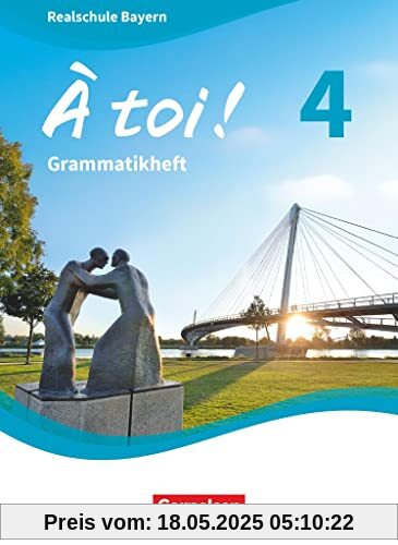 À toi ! - Bayern 2019 - Band 4: Grammatikheft
