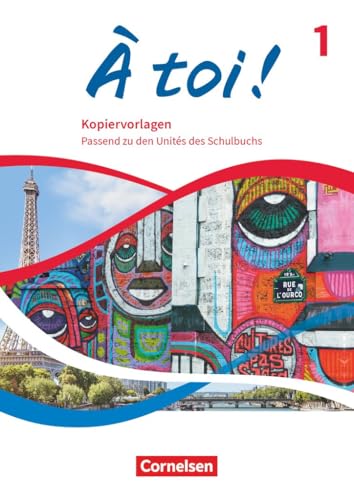 À toi !|NULL|Ausgabe 2022|Band 1|NULL|NULL|Kopiervorlagen - Extra Übungsmaterial|Passend zu den Unités des Schulbuch À toi !|NULL|Ausgabe 2022|Band 1|NULL|NULL|Kopiervorlagen - Extra Übungsmaterial|Passend zu den Unités des Schulbuch