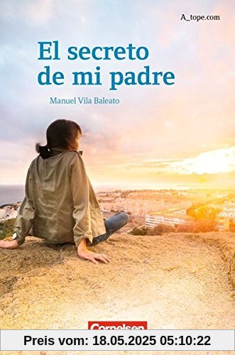 A_tope.com - Aktuelle Ausgabe: El secreto de mi padre: Lektüre für Fortgeschrittene A_tope.com - Aktuelle Ausgabe: El secreto de mi padre: Lektüre für Fortgeschrittene