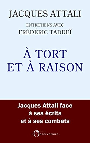 À tort et à raison À tort et à raison von L'OBSERVATOIRE