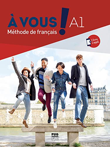 A vous ! Méthode de français - A1: Méthode de français - A1