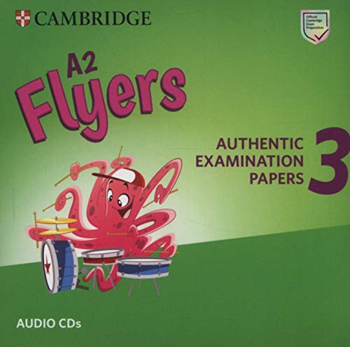 A2 Flyers 3 Audio CDs: Authentic Examination Papers (Cambridge Young Learners English Tests) von Cambridge English