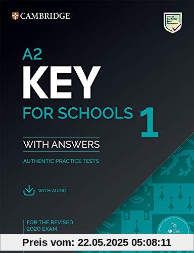 A2 Key for Schools 1. Practice Tests with Answers and Audio: Authentic Practice Tests (Ket Practice Tests)