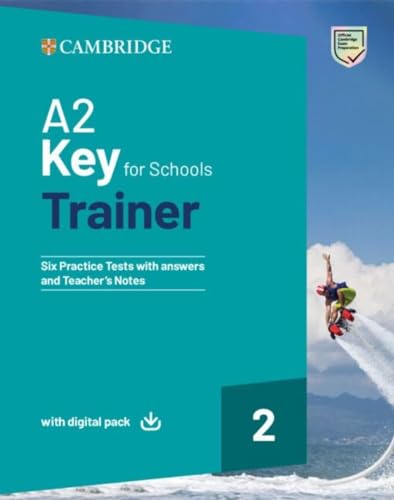 A2 Key for schools Trainer 2: Six Practice Tests with Answers with Resources Download with eBook von Klett Sprachen GmbH