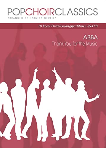 POPCHOIRCLASSICS ABBA - Thank You for the Music: SSATB