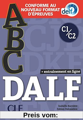 ABC DELF: Livre de l'eleve + CD + Entrainement en ligne C1/C2
