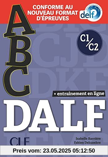 ABC DELF: Livre de l'eleve + CD + Entrainement en ligne C1/C2