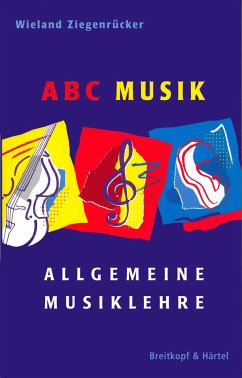 ABC Musik. Allgemeine Musiklehre von Breitkopf & Härtel